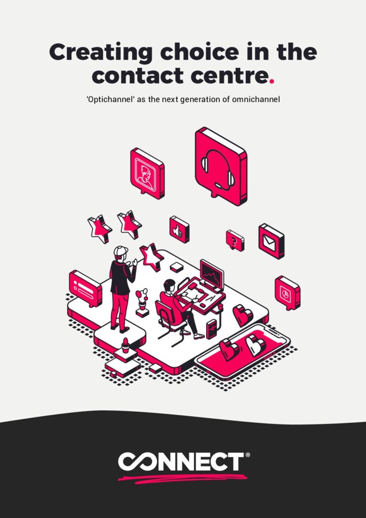 Download the eBook: Creating choice in the contact centre - 'Optichannel' as the next generation of omnichannel contact centre technology.